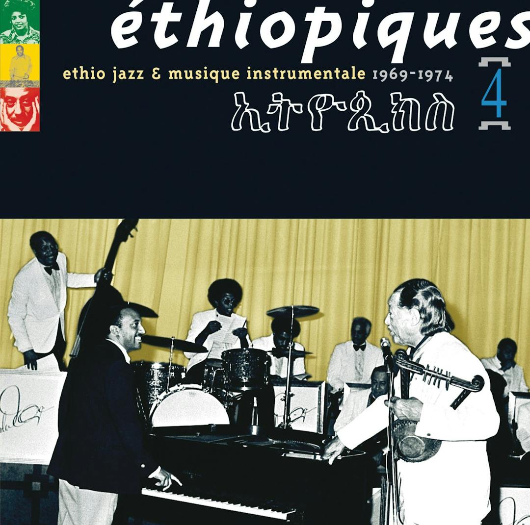Éthiopiques 4: Ethio Jazz & Musique Instrumentale, 1969-1974